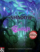 Shadow & Twilight: A Shadowfell & Feywild Supplement