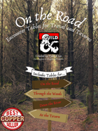On the Road: Encounter Tables for Travel and Taverns