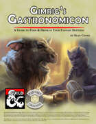 Gimrig's Gastronomicon - A Resource for Food, Drink, and Foraging (Fantasy Grounds)