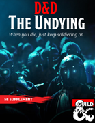 The Undying Class - SUSPENDED