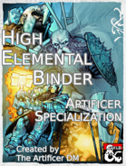 The High Binder - Artificer Subclass