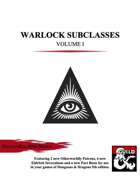 Warlock Subclasses: Volume I - DragonRoc RPG Design
