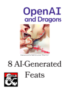 OpenAI Series #2: 8 AI-Generated Feats
