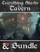 All Good Things Start in a Tavern [BUNDLE]