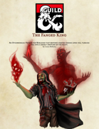 The Fanged King - An Otherworldly Patron for Warlocks