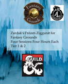 Zardak's Frozen Ziggurat - Fantasy Grounds [BUNDLE]