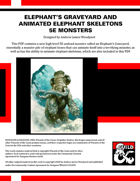 Elephant's Graveyard and Animate Elephant Skeletons - NEW 5E MONSTERS
