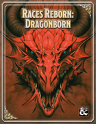 Races Reborn: Dragonborn