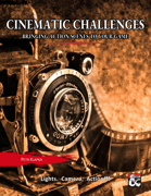 Cinematic Challenges