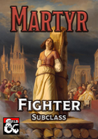 Martyr - Fighter Subclass