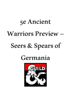 Ancient Warriors Preview - Seers and Spears of Germania