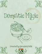 Domestic Magic