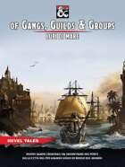Of Gangs, Guilds & Groups - Lupi di Mare