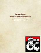 Primal Path: Path of the Incinerator