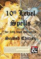 MORE 10th Level Spells for 20th Level Characters