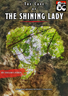 The Cave of the Shining Lady