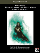 DotMM: Boxed Flavor Text and Combat Tracker - Level 9: Dweomercore (Waterdeep: Dungeon of the Mad Mage)
