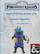Breath of Hli'Akwa, the Birth of the Turquoise Dragonborn