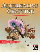Alternative Crafting