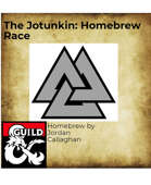 The Jotunkin, Homebrew Race for DnD 5e