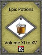Epic Potions Volumes XI to XV [BUNDLE]