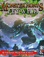 Monster Hunts: Feywild (Fantasy Grounds)