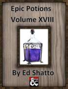 Epic Potions Volume XVIII