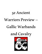 Ancient Warriors Preview - Gallic Warbands and Cavalry