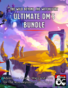 The Wild Beyond the Witchlight Ultimate DM's Bundle [BUNDLE]