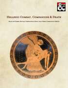 Hellenic Combat, Companions & Death