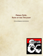 Primal Path: Path of the Twilight