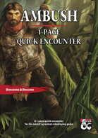 Quick Encounter #4 - Ambush