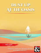 Dust Up At The Oasis