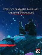 Fenrick's Fantastic Familiars and Animal Companions