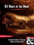 D3 Vault of the Drow - 5e Conversion Guide with Maps
