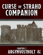 Curse of Strahd Companion 7: Argynvostholt