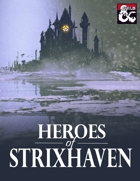 Heroes of Strixhaven: 8 New Subclasses
