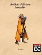 Artificer Subclass: The Grenadier