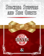 Stocking Stuffers and Side Quests