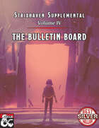 Strixhaven Supplemental Volume IV: The Bulletin Board