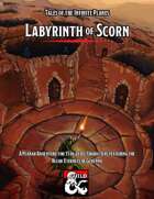 Labyrinth of Scorn