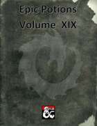 Epic Potions Volume XIX