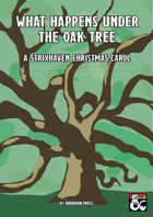 What Happens Under the Oak Tree: a Strixhaven Christmas Carol