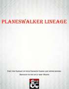 Planeswalker Lineage