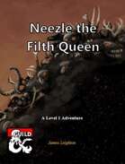 Neezle The Filth Queen