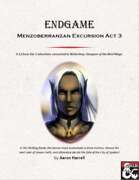 Endgame - Menzoberranzan Excursion Act 3