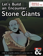 Let's Build an Encounter: Stone Giants