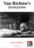 Van Richten's Dungeons: Issue 4, Borca