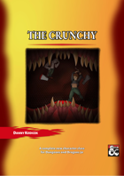 The Crunchy - a complete character class