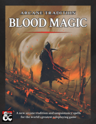 Arcane Tradition: Blood Magic